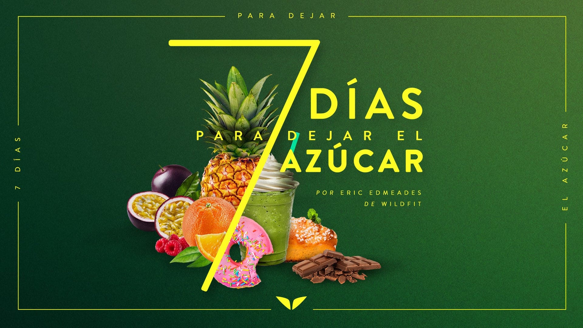 7 Días para dejar el azúcar